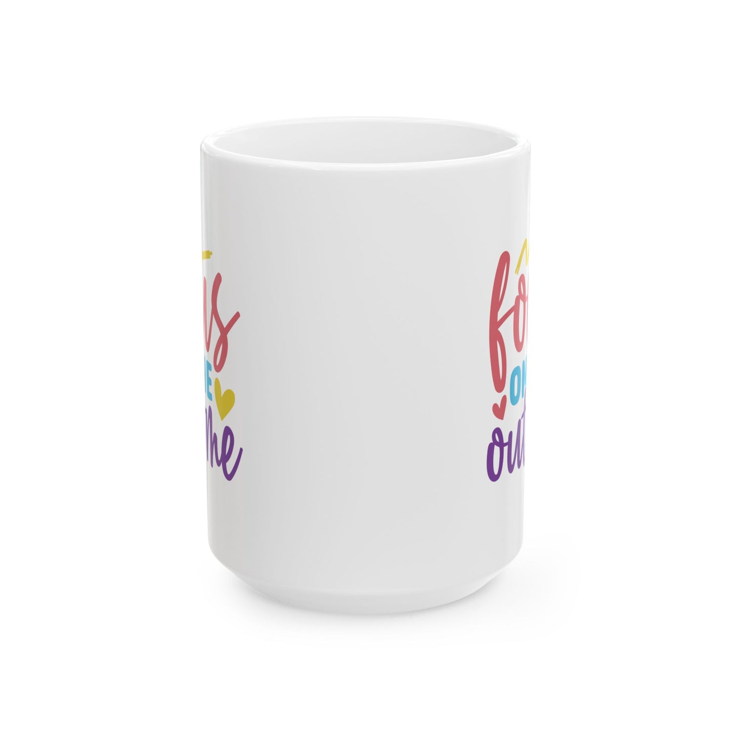 Motivation Mug - Focus On The Outcome