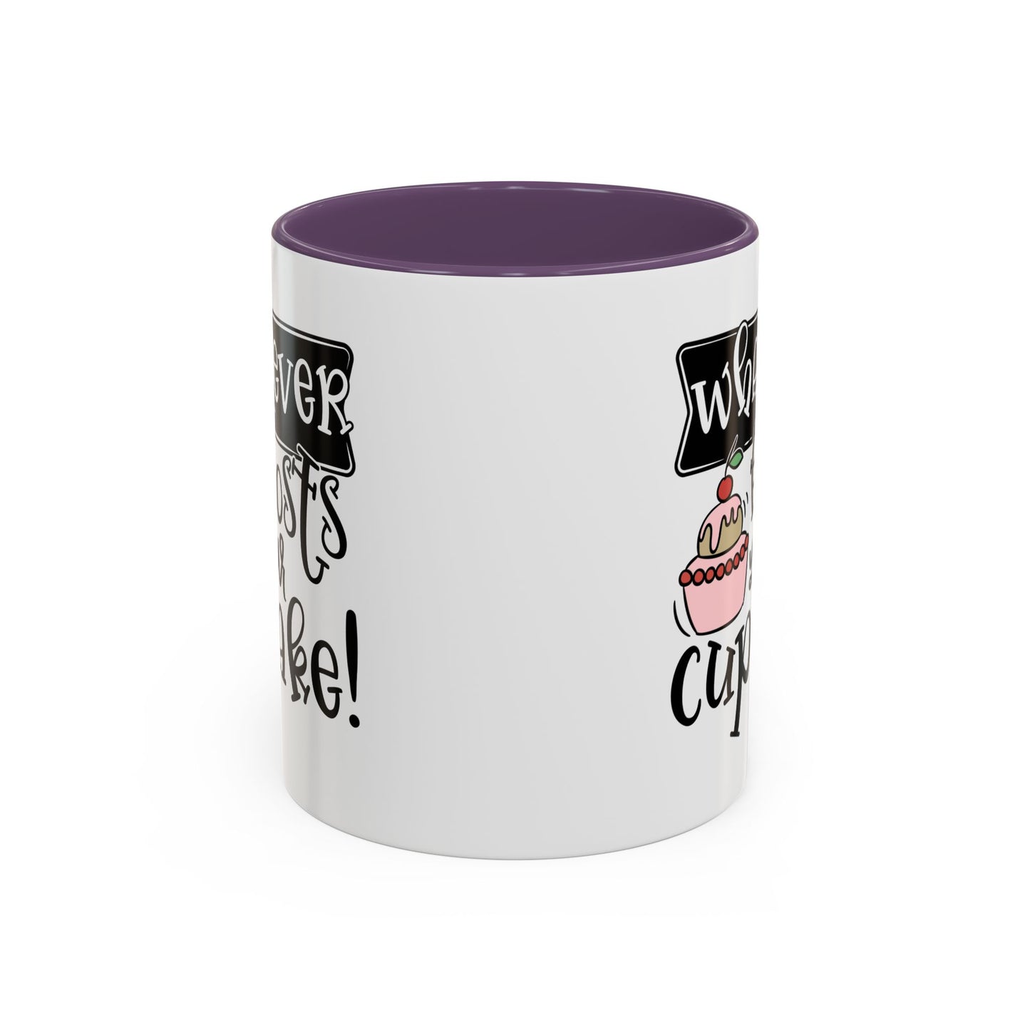Humor Mug - Whatever Frosts Your Cupcake!