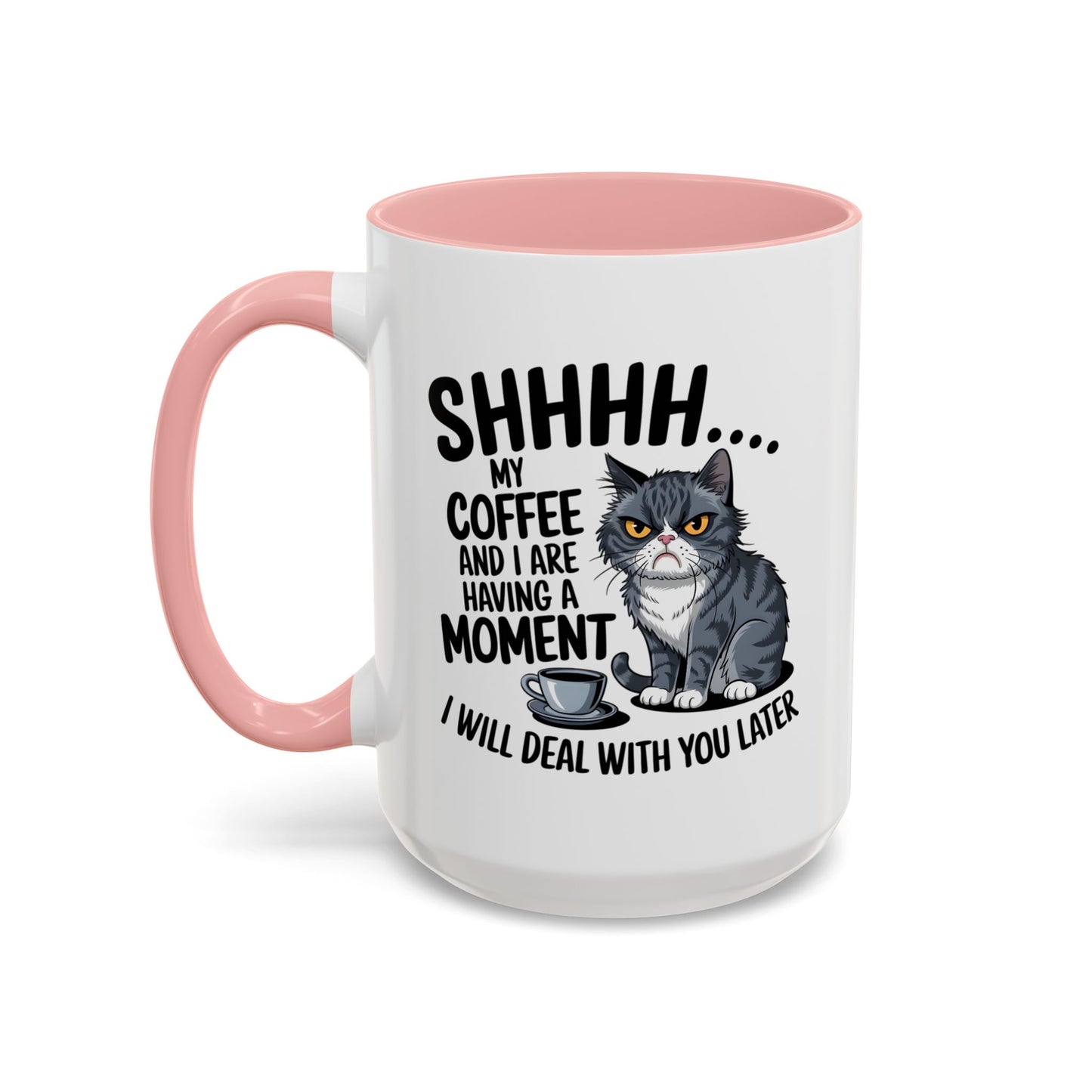 Animal Mug - Shhhh My Coffee and I