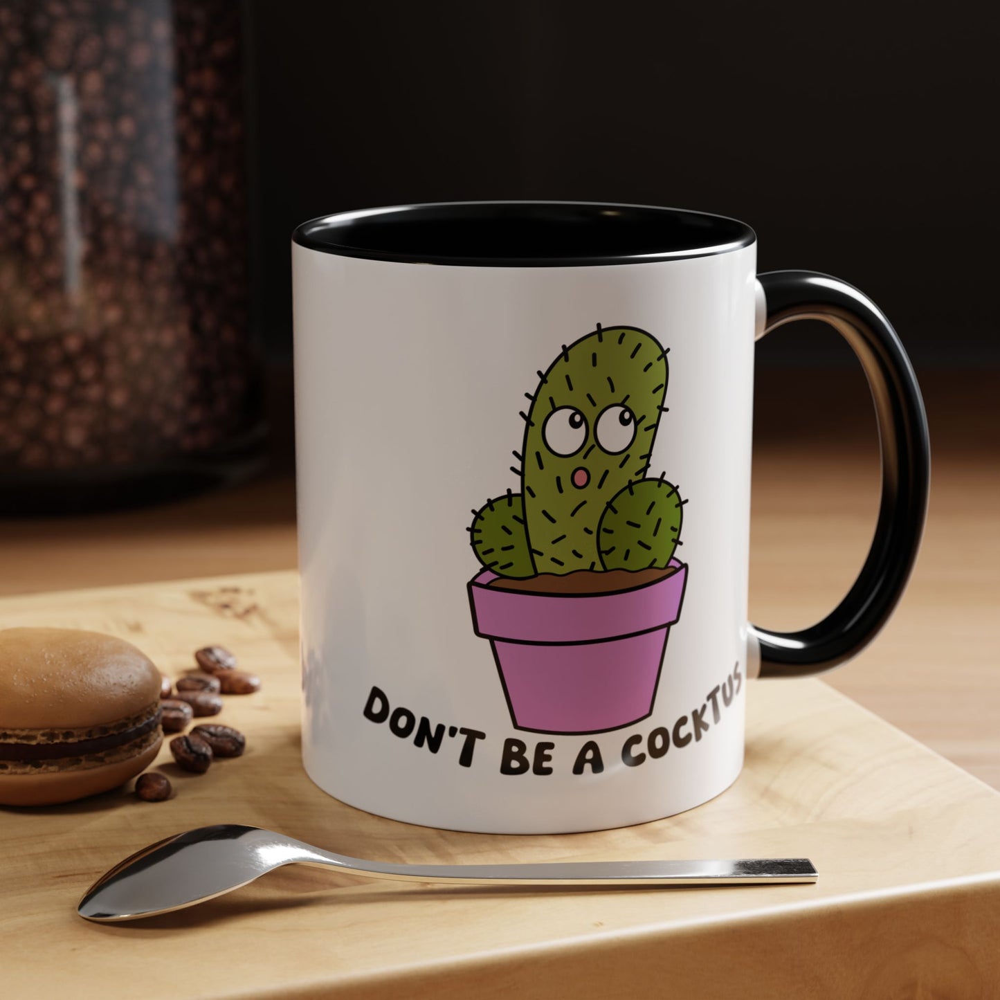 Adult Mug - Don't Be A Cocktus