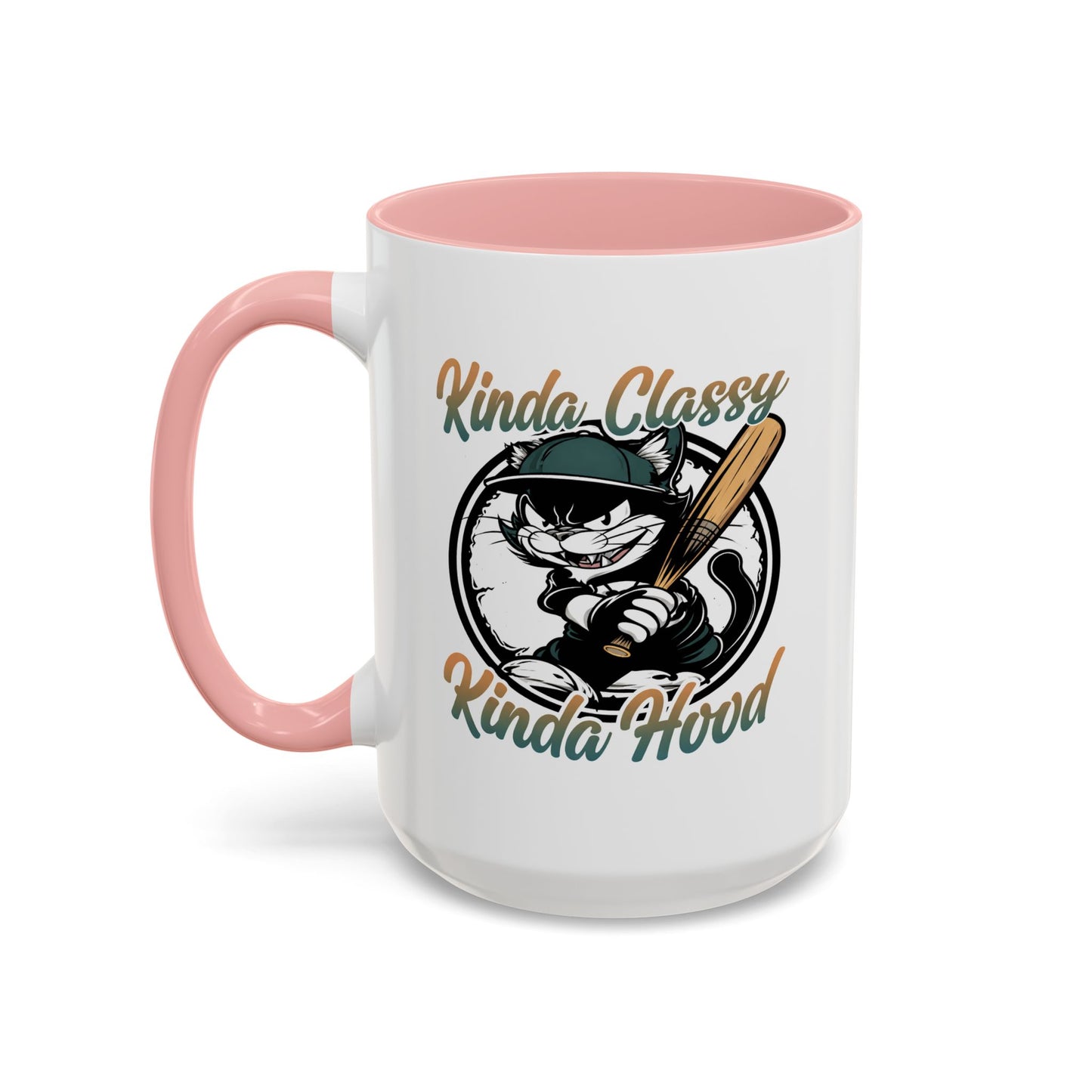 Humor Mug - Kinda Classy Kinda Hood
