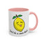 Adult Mug - Don't Be Such A Sour Bitch