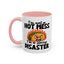 Office Mug - I'm Not A Hot Mess