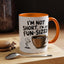 Humor Mug - I'm Not Short