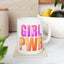 Motivation Mug - Girl Power