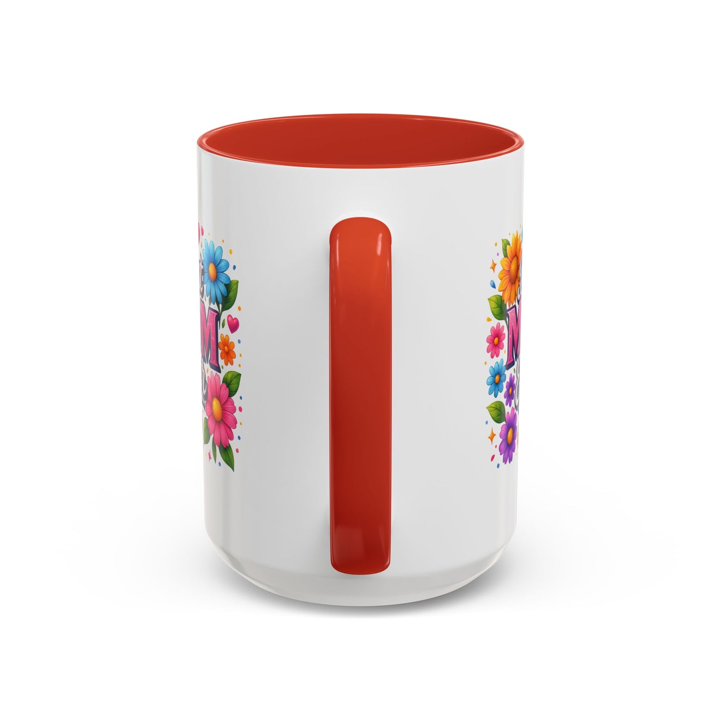 Mother's Day Mug - Best Mom Ever Flowers