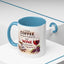 Humor Mug - I Drink Coffee Because I Need It