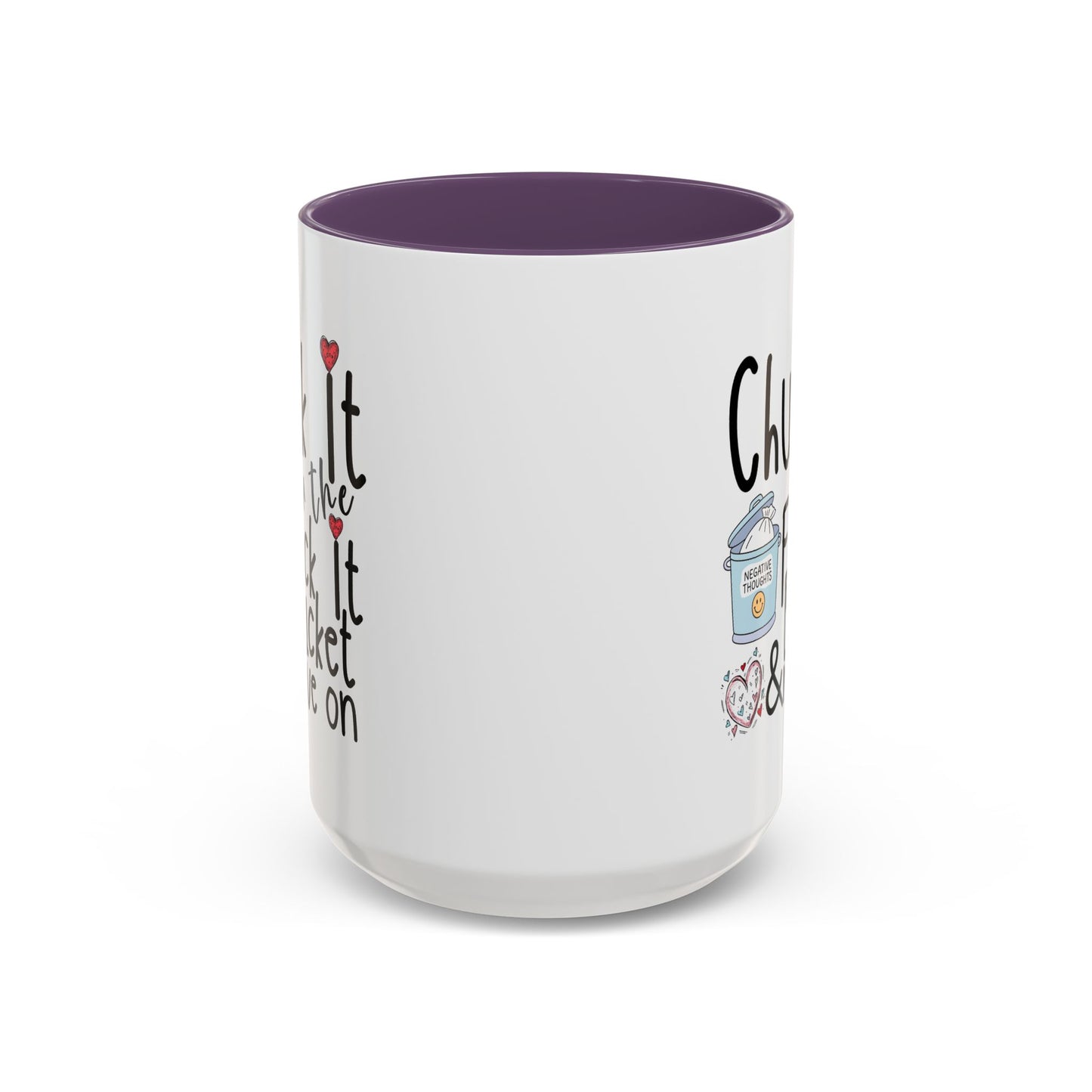 Adult Mug - Chuck It In The Fuck It Bucket