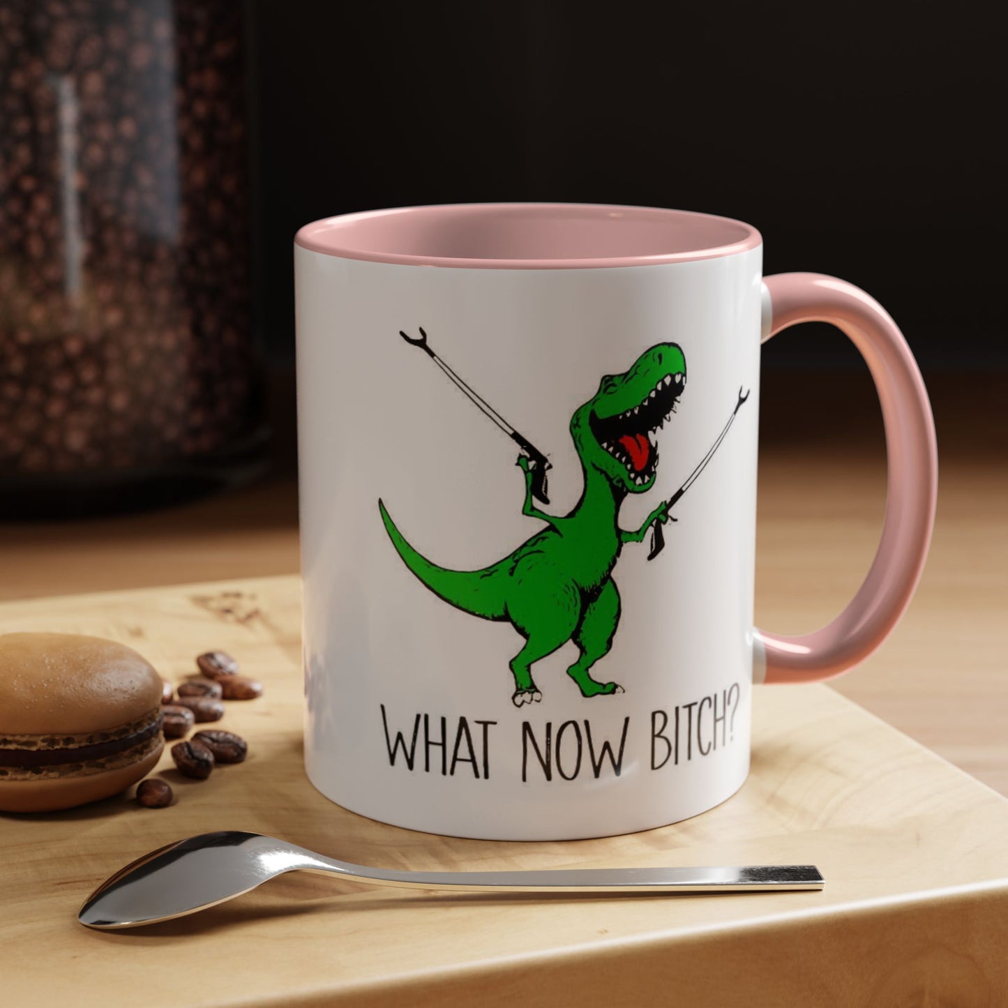 Adult Mug - What Now Bitch