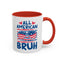 4th of July Mug - All American Bruh