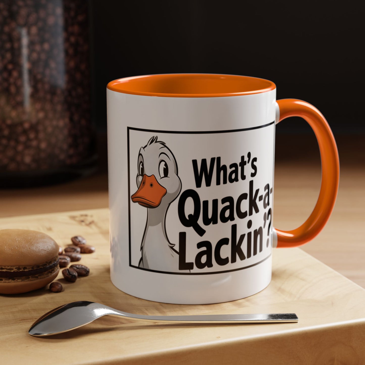 Humor Mug - What's Quack-a-Lackin'
