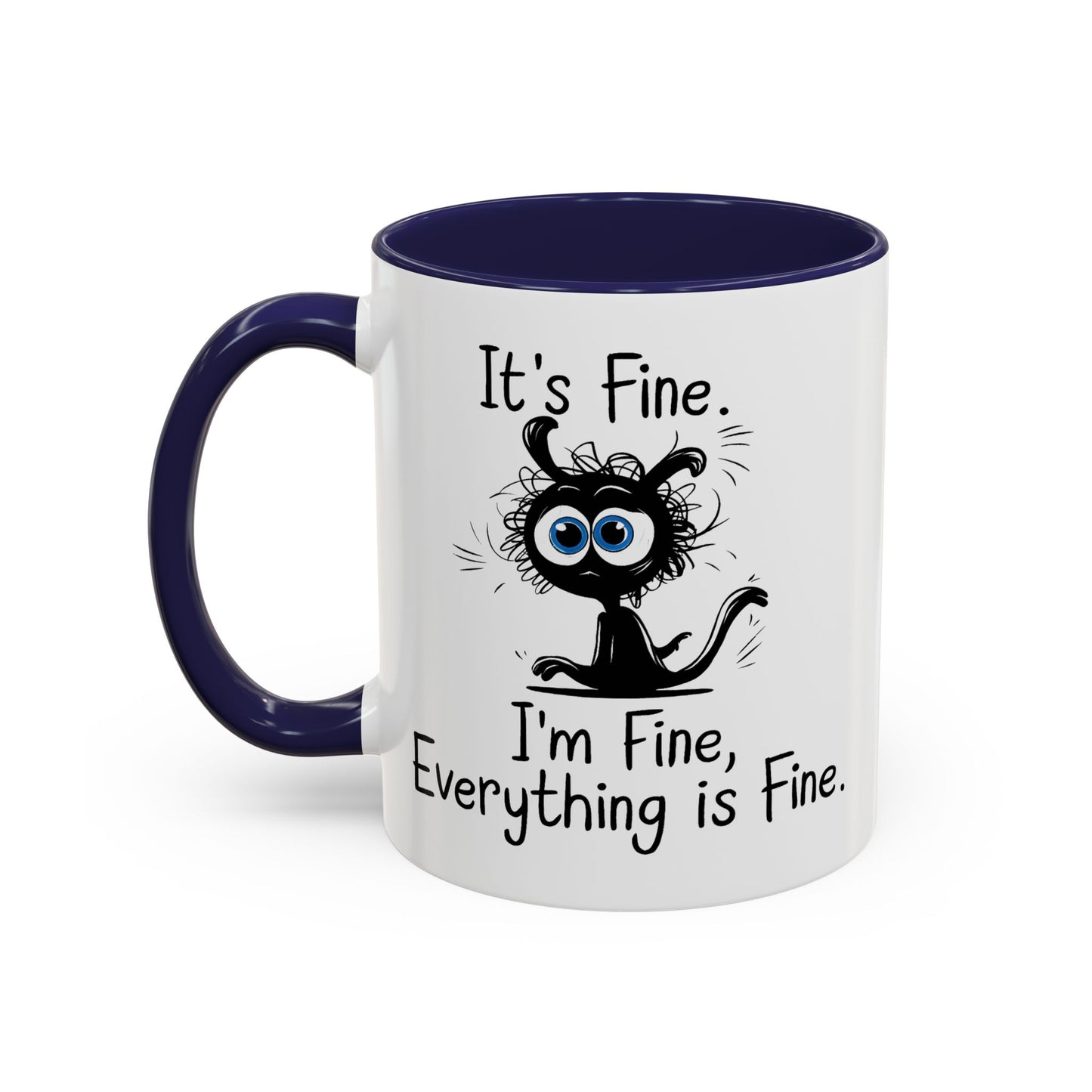 Animal Mug - It's Fine, It's Fine Everything Is Fine