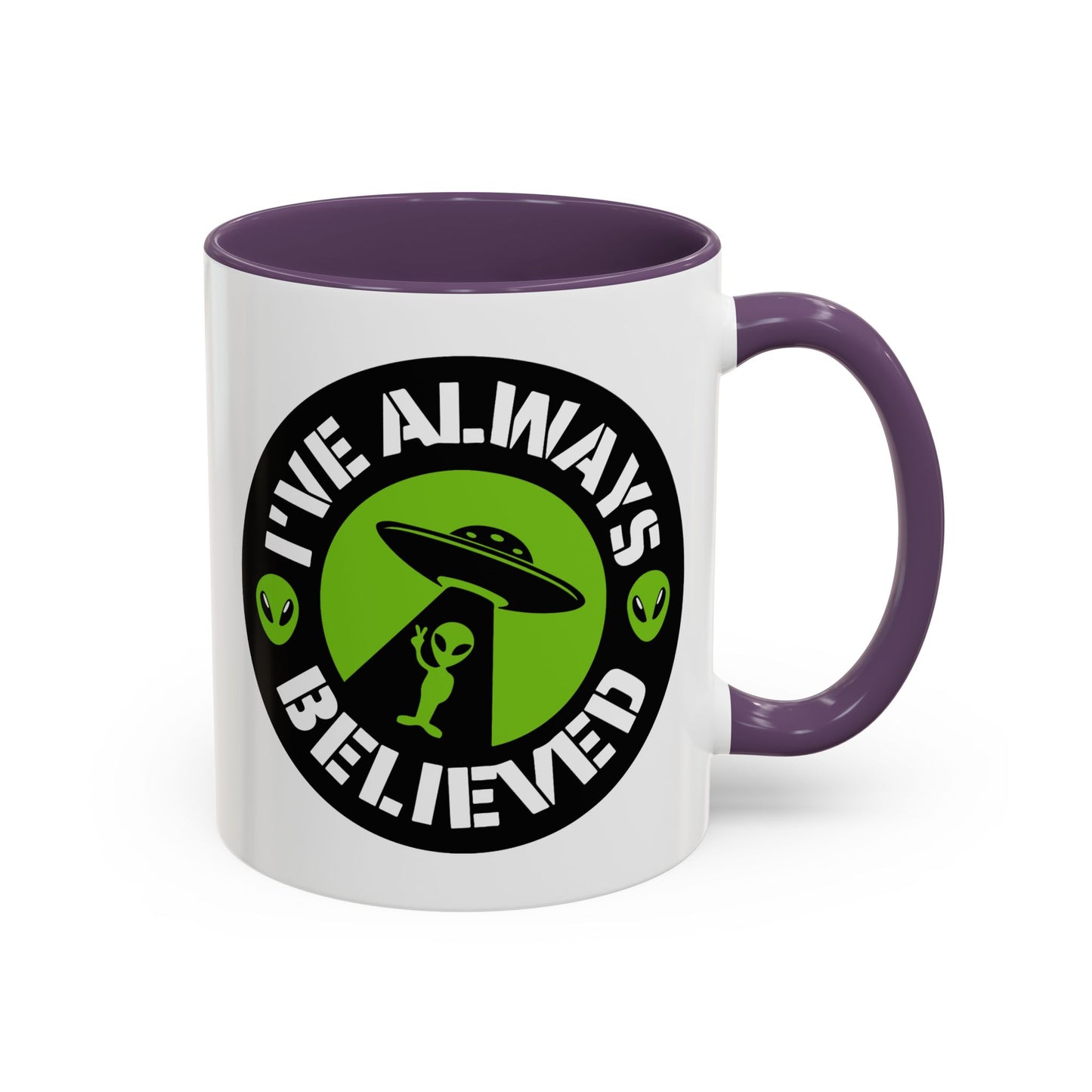 Alien Mug - I've Always Believed