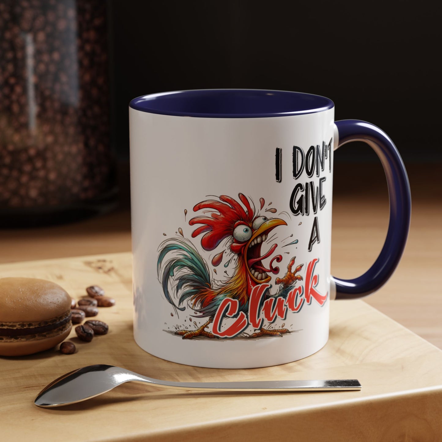 Humor Mug - I Don't Give A Cluck