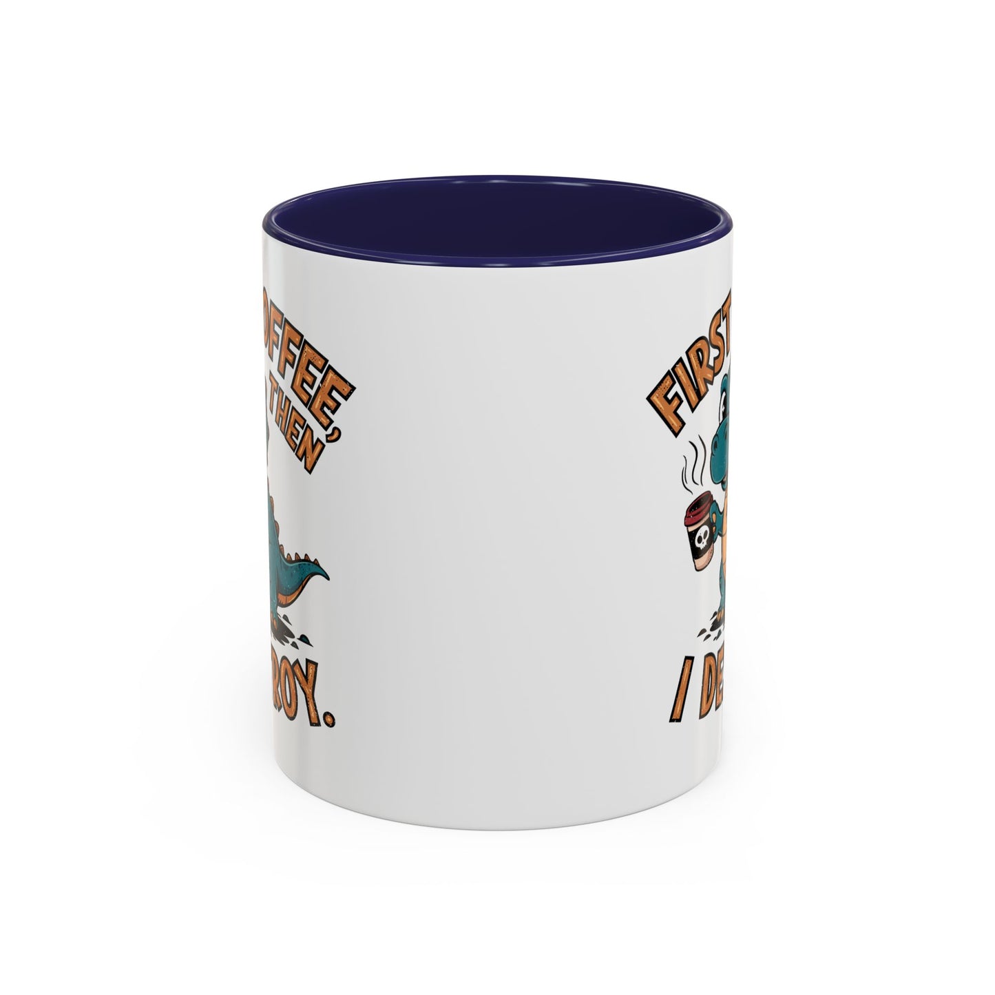 Humor Mug - First Coffee Then