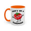 Adult Mug - Don't Be A Twatmato