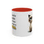 Humor Mug - I Used To Smile