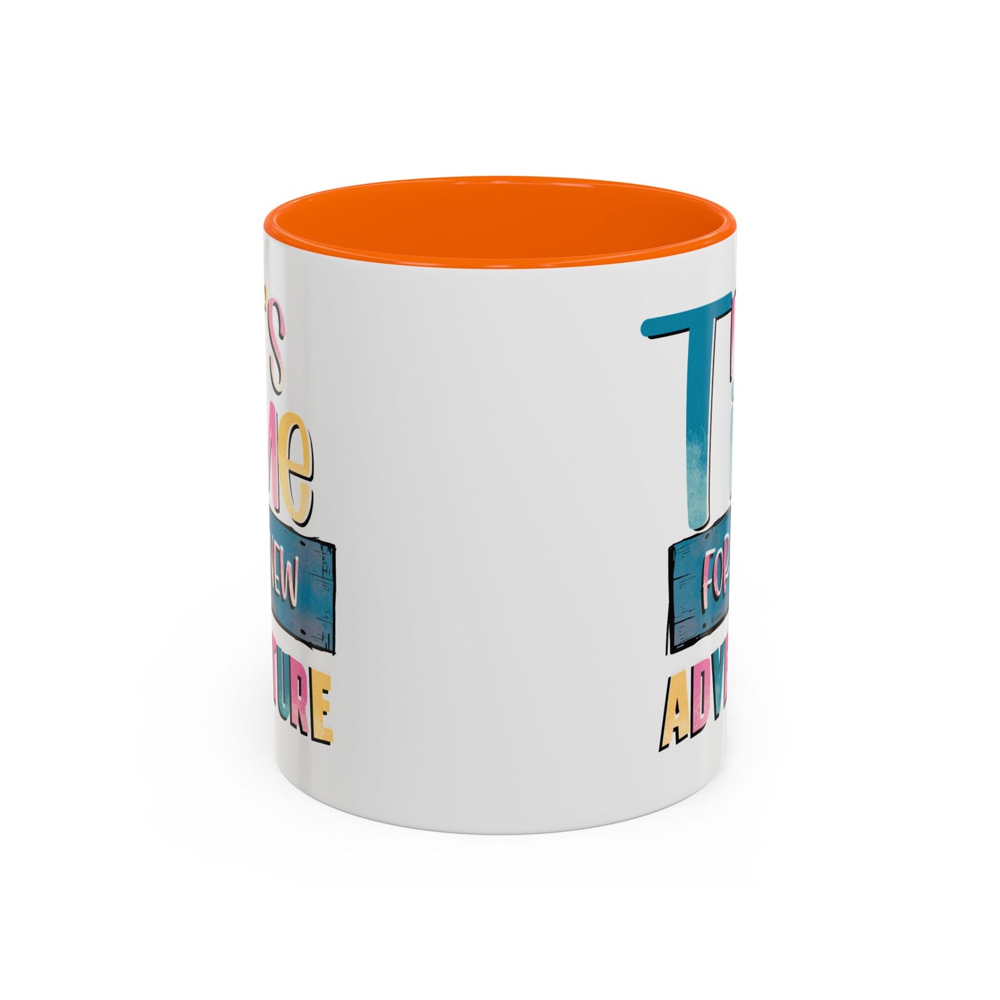 Adventure Mug - It's Time For A New Adventure