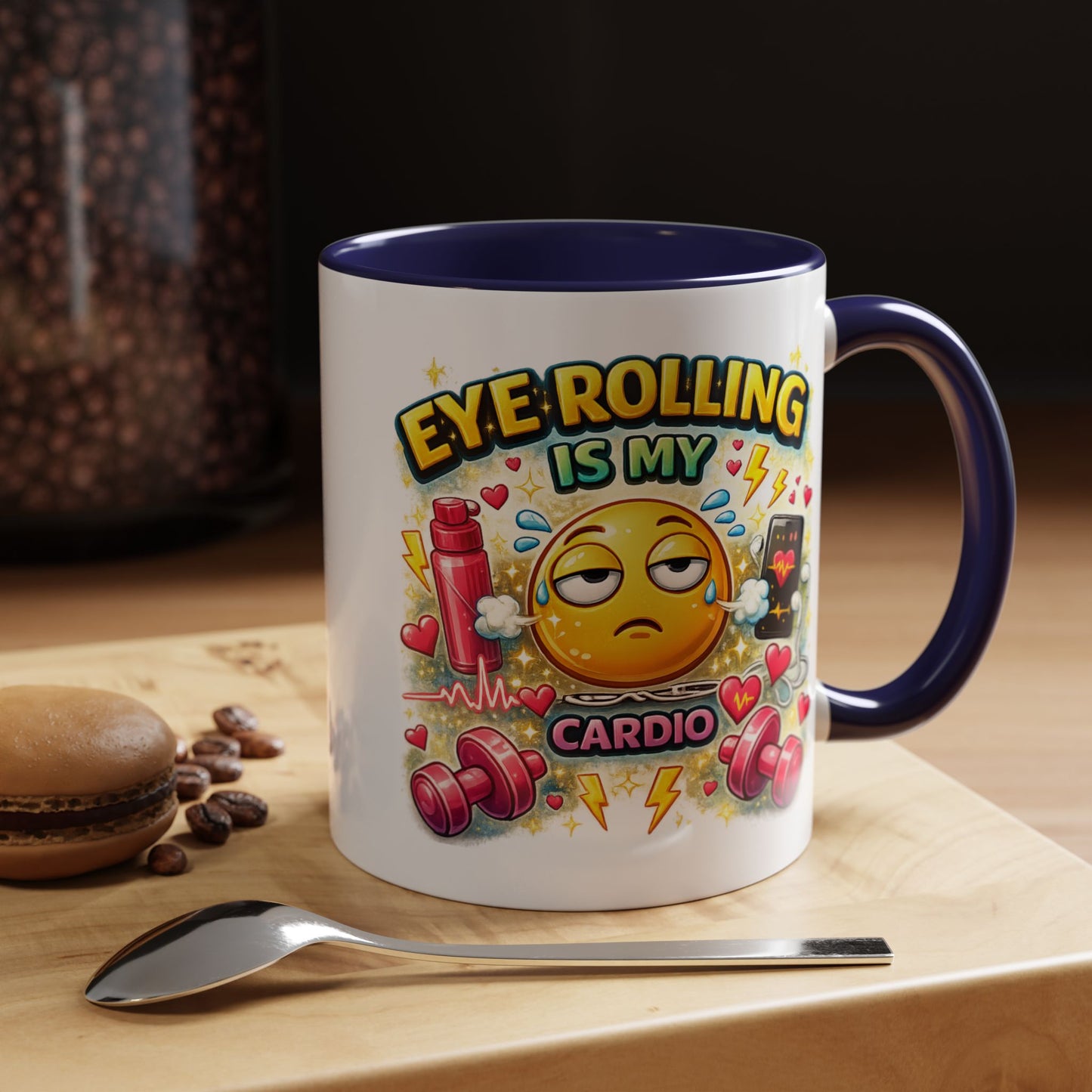 Humor Mug - Eye Rolling is My Cardio