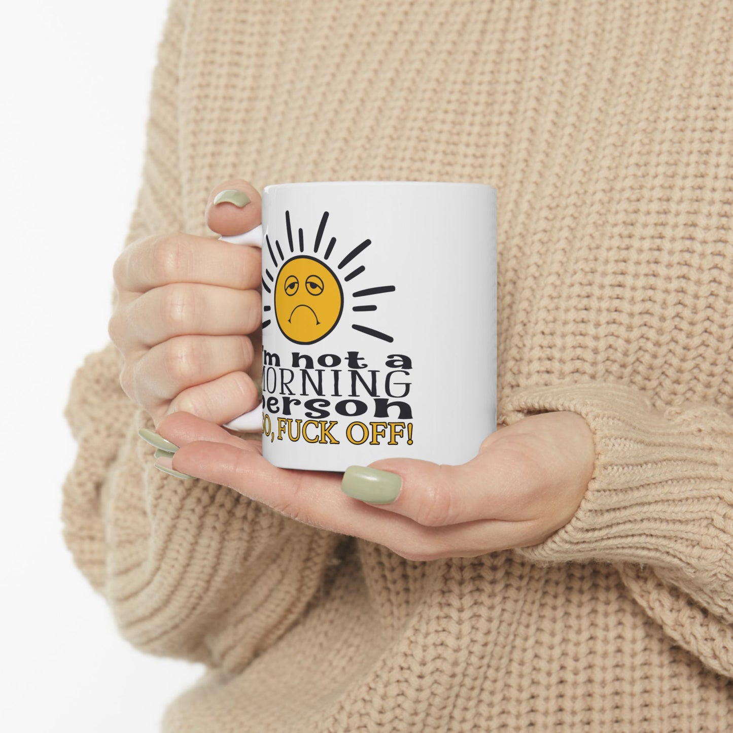 Adult Mug - I'm Not a Morning Person