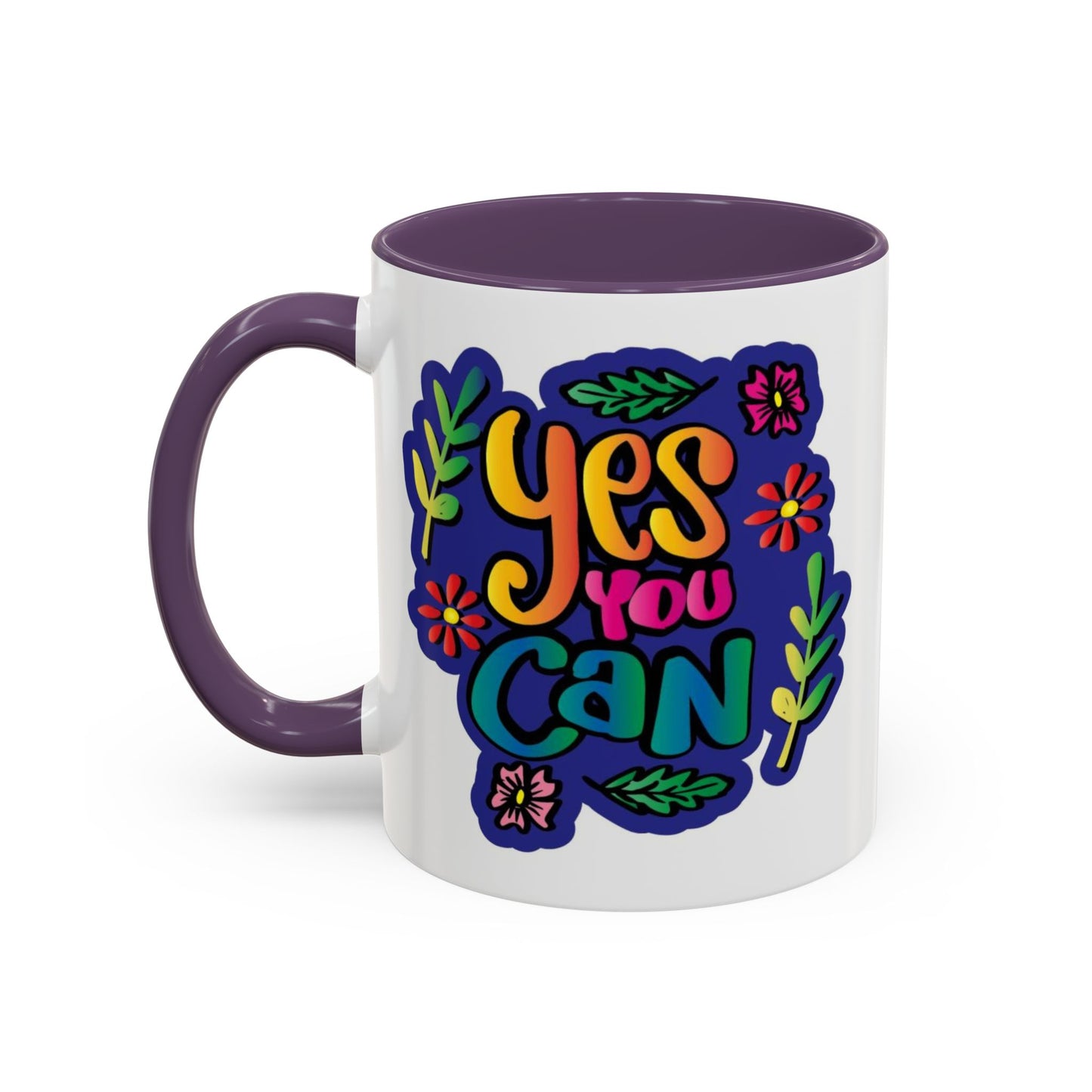 Motivation Mug - Yes You Can Brush
