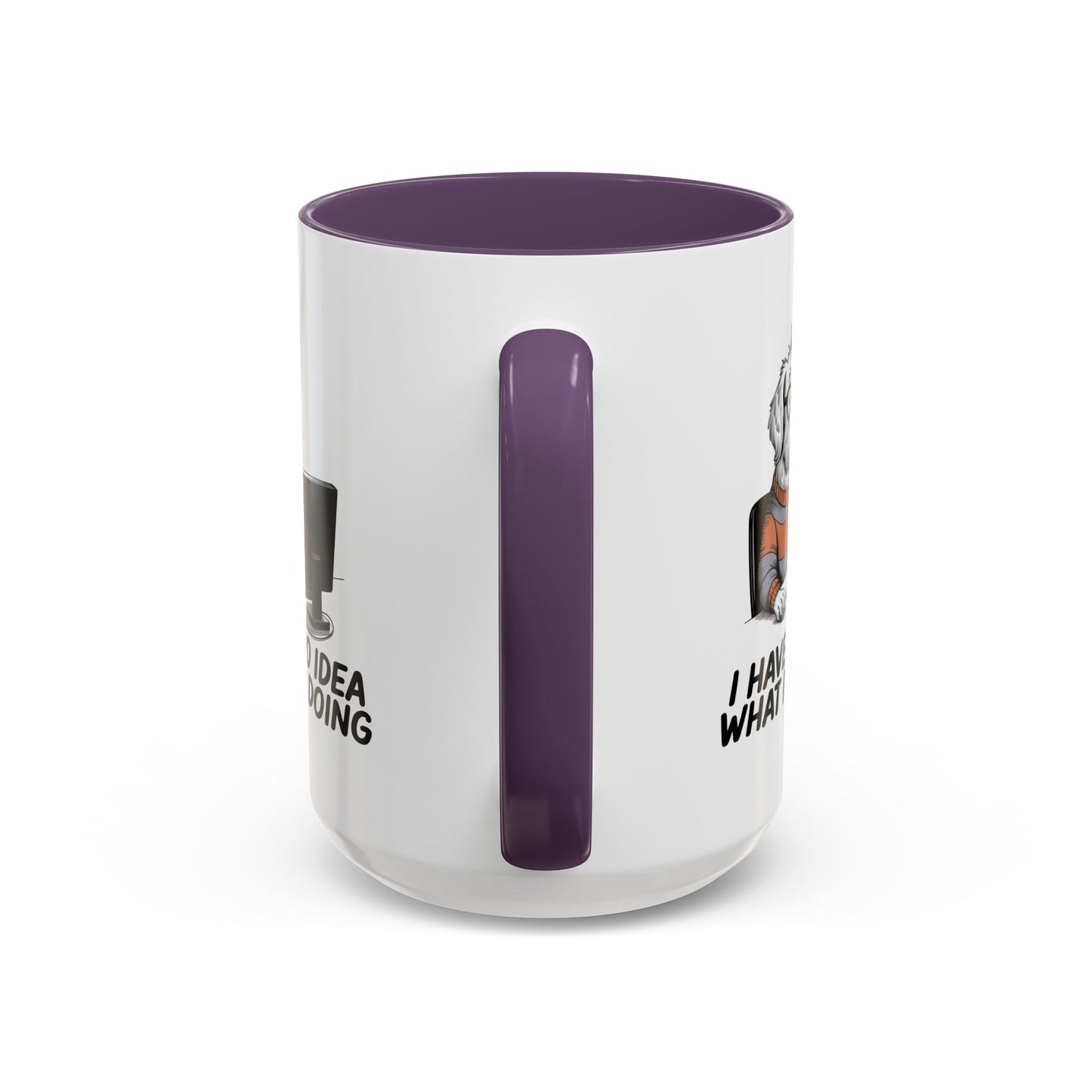 Office Mug - I Have No Idea