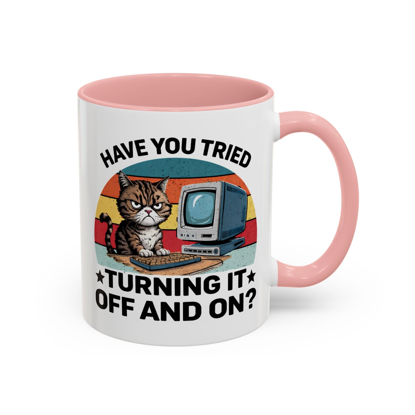 Office Mug - Have You Tried