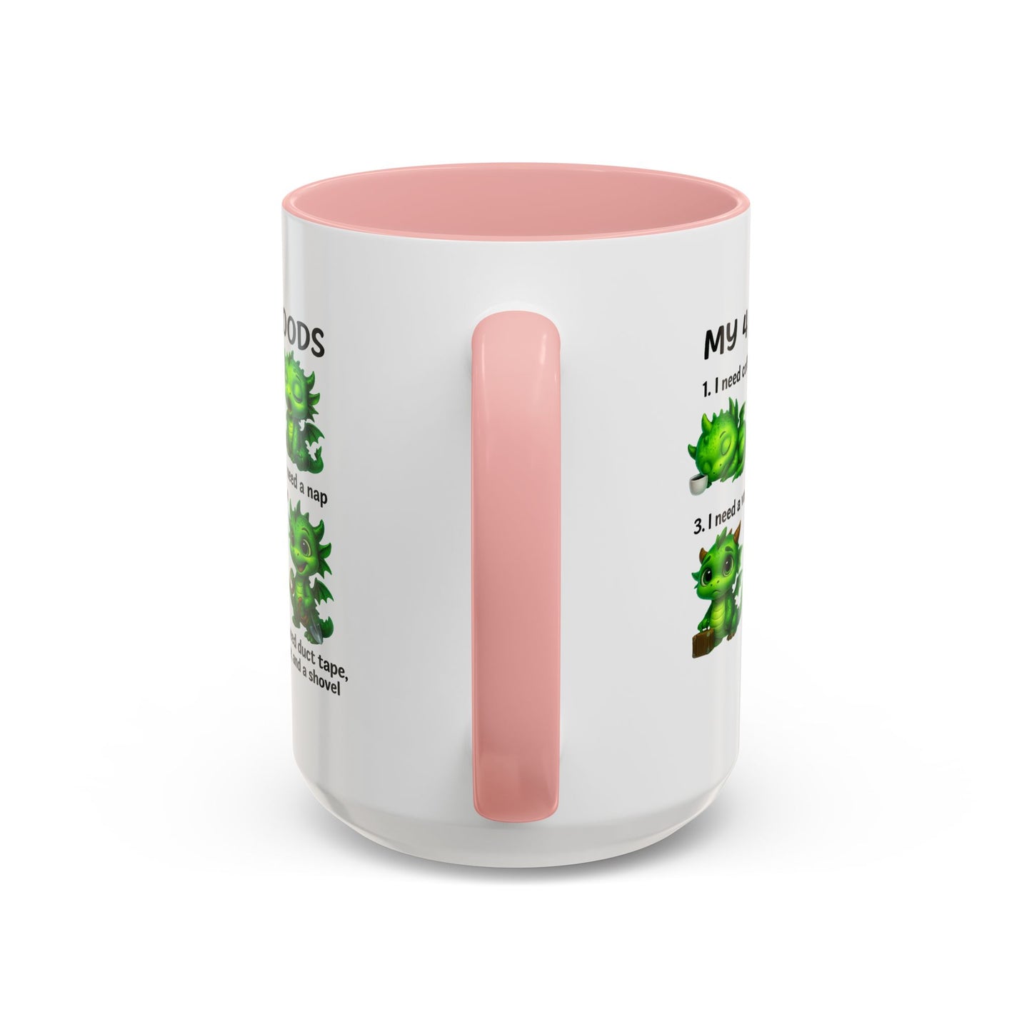 Humor Mug - My 4 Moods Dragon