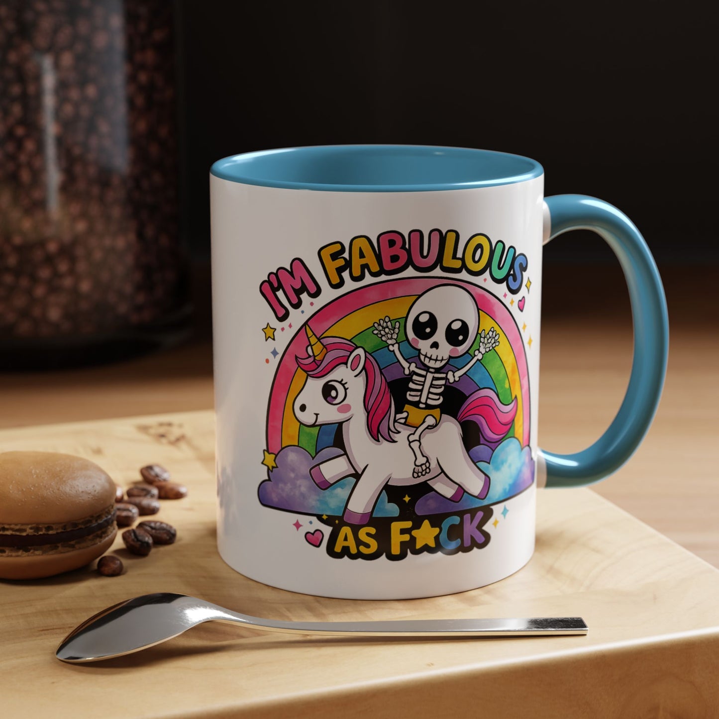 Humor Mug - I'm Fabulous