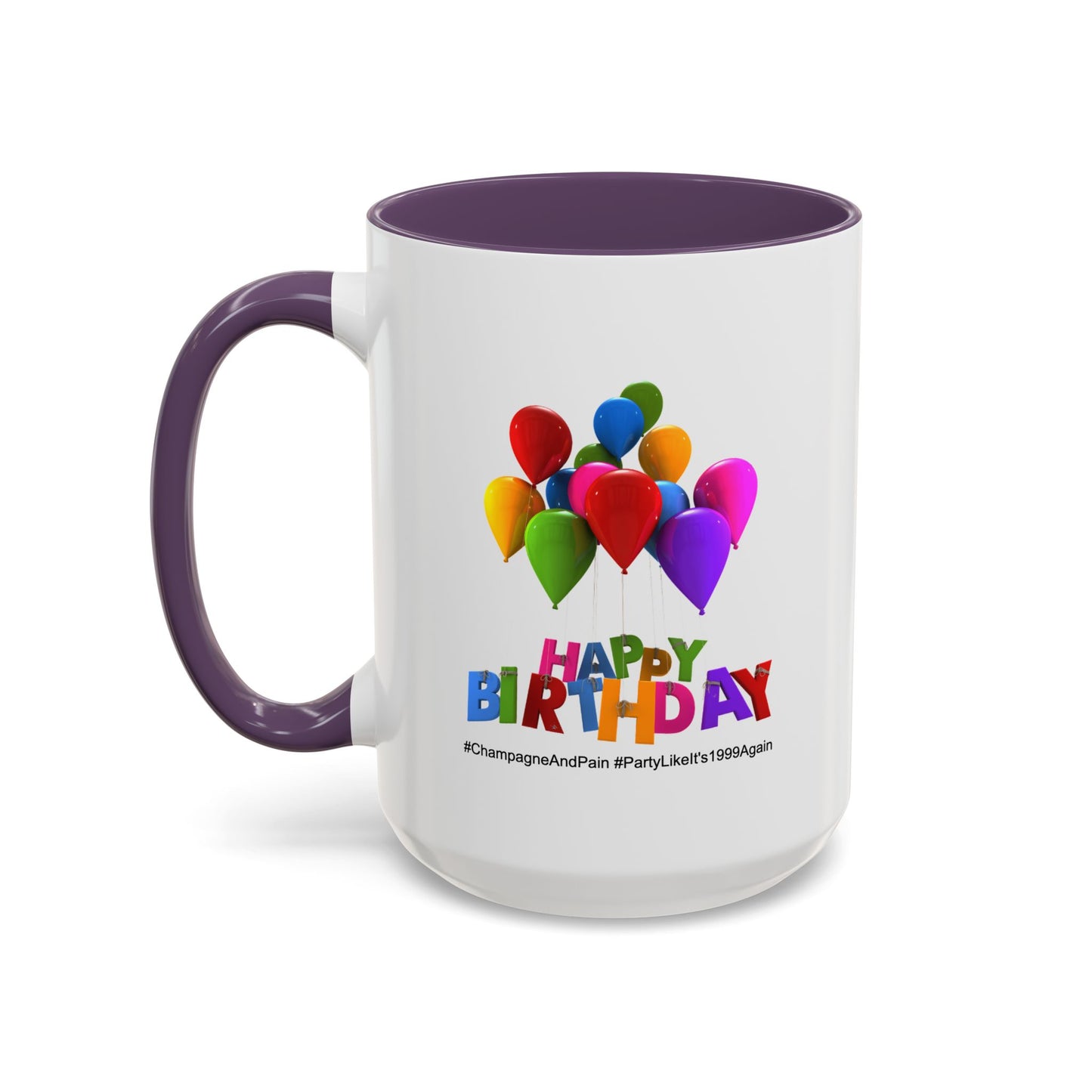 Birthday Mug- Champagne And Pain