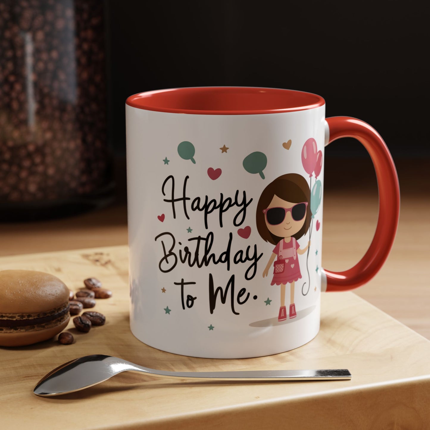 Birthday Mug - Happy Birthday To Me