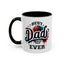 Father's Day Mug - Best Dad Ever Basketball