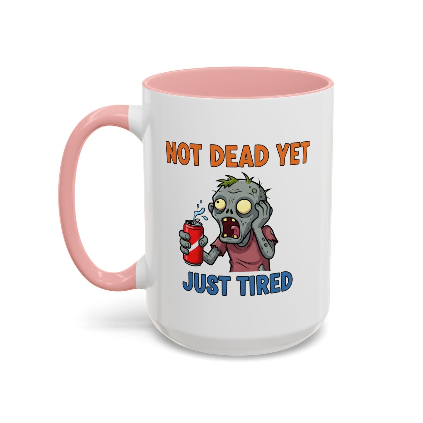 Office Mug - Not Dead Yet