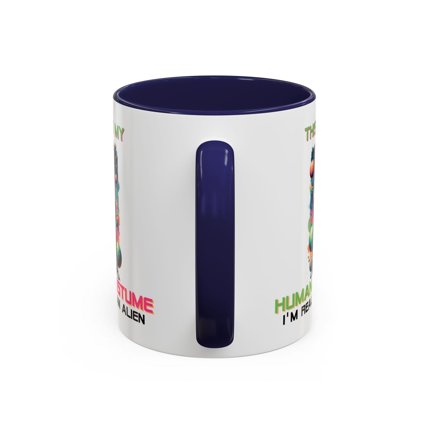 Alien Mug - This Is My Human Costume