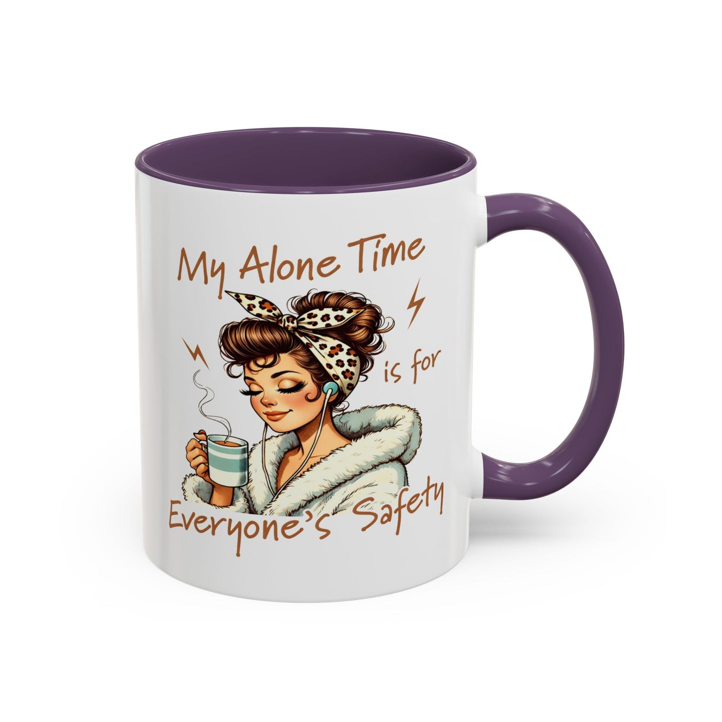 Humor Mug - My Alone Time
