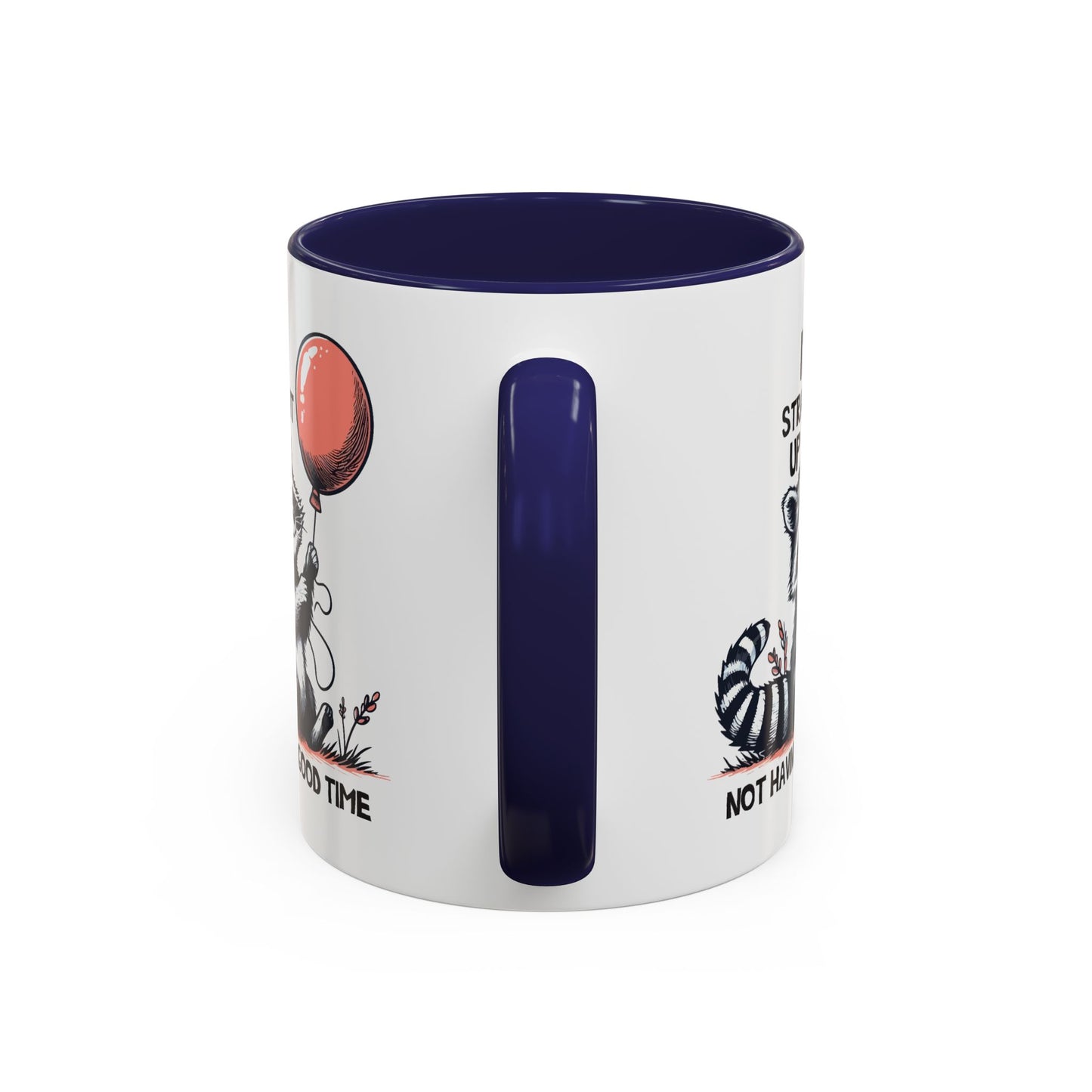 Humor Mug - I'm Straight Up