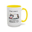Humor Mug - I'll Get Over It Unicorn