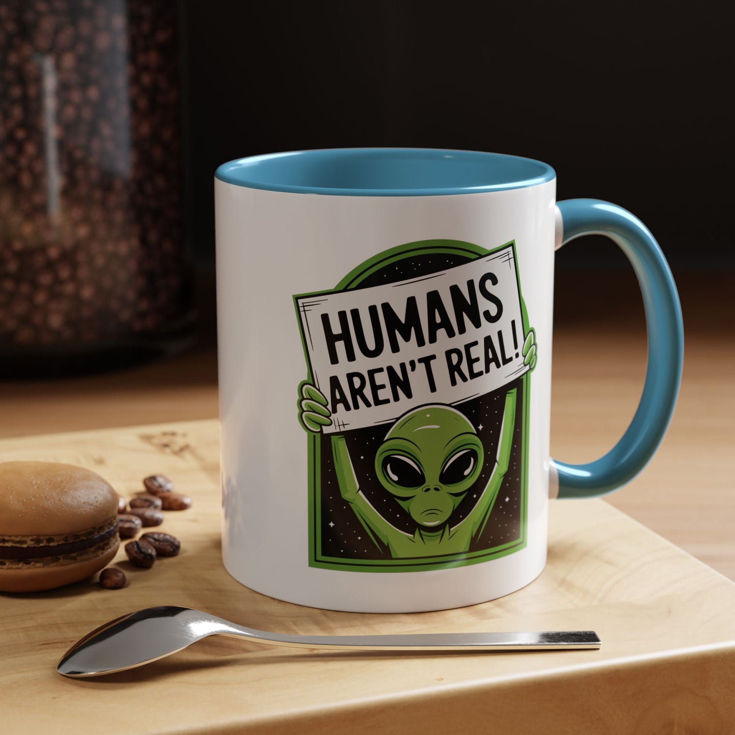 Alien Mug - Humans Aren't Real
