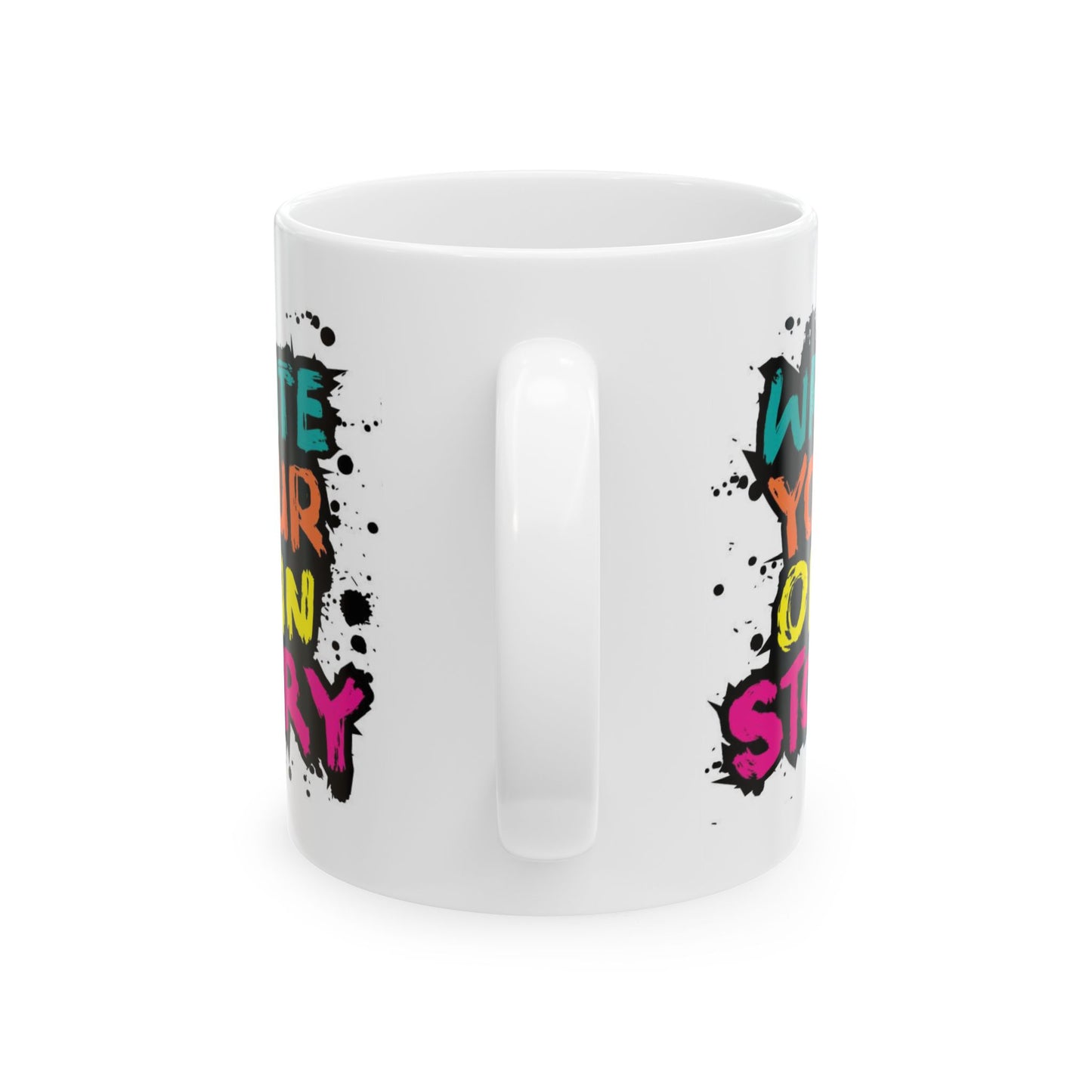 Motivation Mug - Write Your Own Story Graffiti