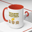 Humor Mug - I Clapped Because It's Finished