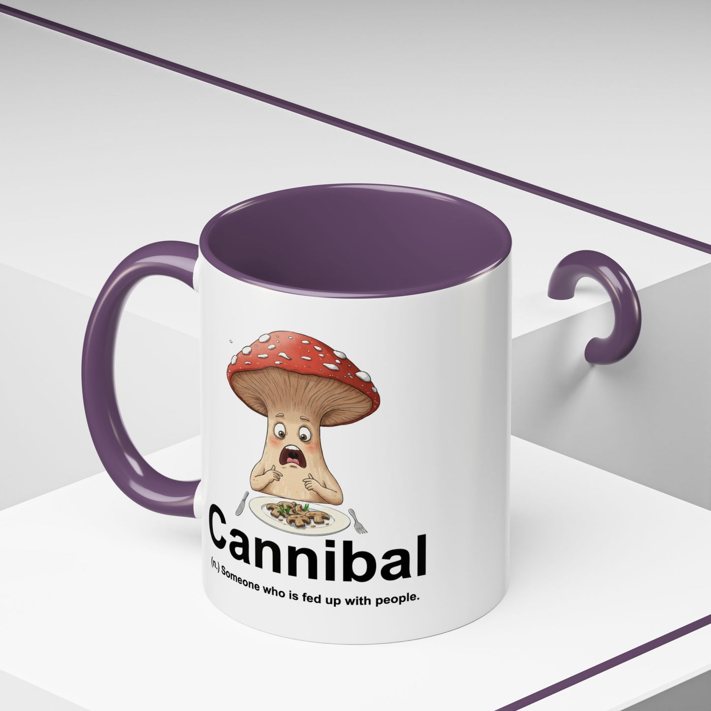 Humor Mug - Cannibal Someone Who Is