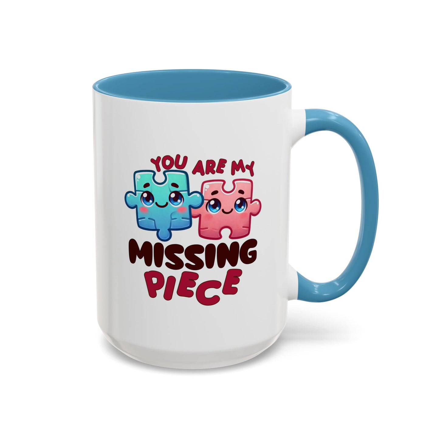 Anniversary Mug - You Are My Missing Piece