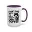 Animal Mug - I Don't Care What Day It Is