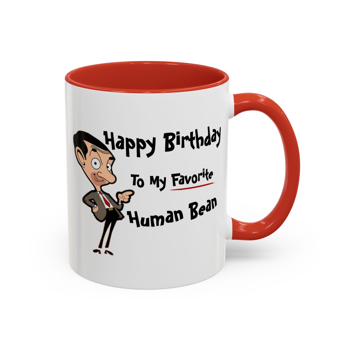 Birthday Mug - My Favorite Human Bean