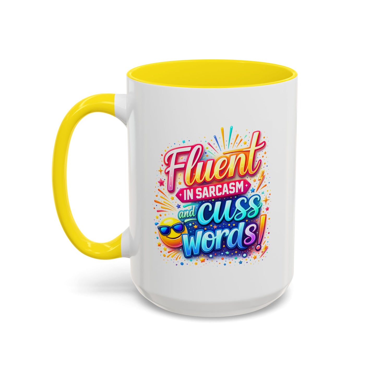 Humor Mug - Fluent in Sarcasm