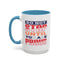 Motivation Mug - Do Not Stop Until You Are Proud