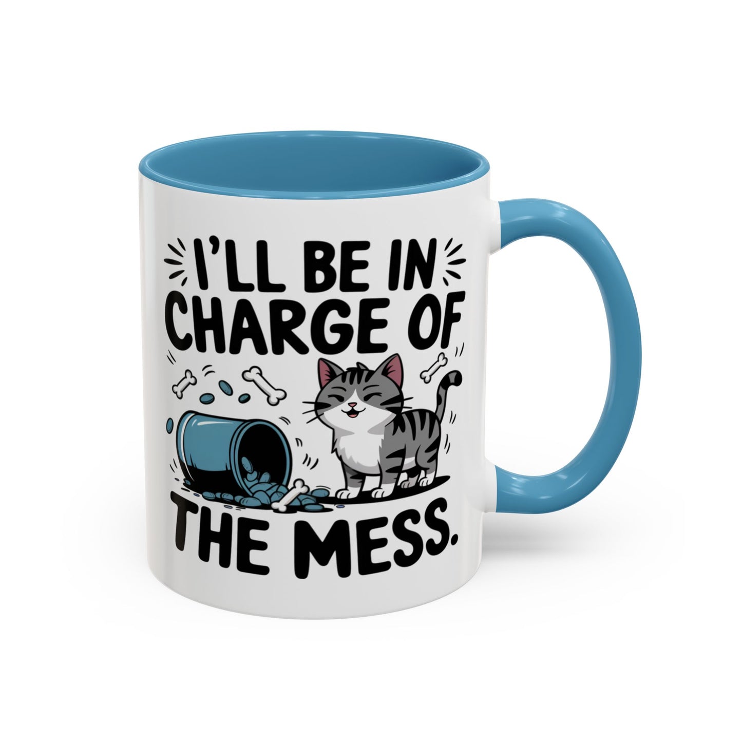 Animal Mug - I'll Be In Charge of The Mess