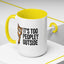 Animal Mug - It's Too Peopley Outside