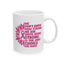 Support Mug - We Don't Know