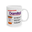 Humor Mug - Damitol When You've Had Enough